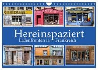 Produktbild: Hereinspaziert &ndash; Ladenfronten in Frankreich (Wandkalender 2026 DIN A4 quer), CALVENDO Monatskalender