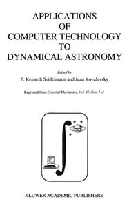 Produktbild: Applications of Computer Technology to Dynamical Astronomy