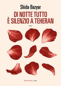 Produktbild: Di notte tutto &egrave; silenzio a Teheran