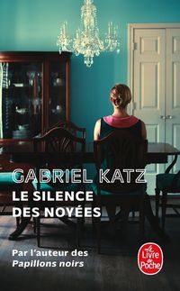 Produktbild: Le silence des noy&eacute;es