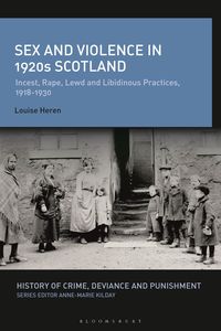 Produktbild: Sex and Violence in 1920s Scotland
