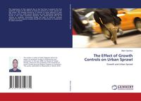 Produktbild: The Effect of Growth Controls on Urban Sprawl
