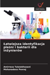 Produktbild: &iquest;atwiejsza identyfikacja ple&iquest;ni i bakterii dla in&iquest;ynier&oacute;w