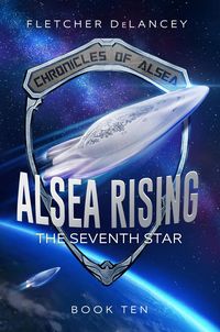 Produktbild: Alsea Rising: The Seventh Star (Chronicles of Alsea, #10)