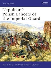 Produktbild: Napoleon's Polish Lancers of the Imperial Guard