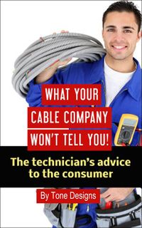 Produktbild: What Your Cable Company Won't Tell You