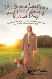 Produktbild: Ms. Grace Leathers and Her Rescue Dog