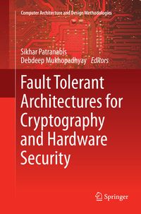 Produktbild: Fault Tolerant Architectures for Cryptography and Hardware Security
