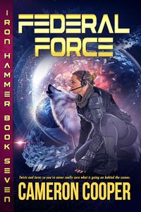 Produktbild: Federal Force (Iron Hammer, #7)