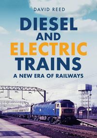 Produktbild: Diesel and Electric Trains