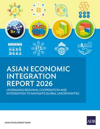 Produktbild: Asian Economic Integration Report 2026