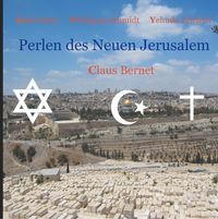 Bild vom Artikel Perlen des Neuen Jerusalem vom Autor Claus Bernet