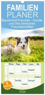 Produktbild: Familienplaner 2026 - Bauernhof-Freunde - Hunde und ihre tierischen Freundschaften mit 5 Spalten (Wandkalender, 21 x 45 cm) CALVENDO