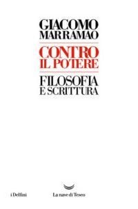 Produktbild: Contro il potere. Filosofia e scrittura