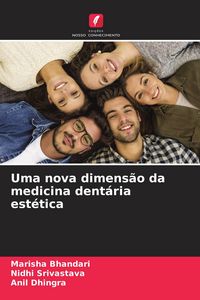 Produktbild: Uma nova dimens&atilde;o da medicina dent&aacute;ria est&eacute;tica