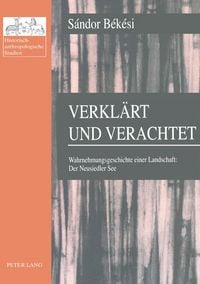 Produktbild: Verkl&auml;rt und verachtet