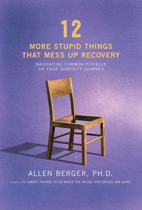 Produktbild: 12 More Stupid Things That Mess Up Recovery