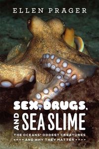 Produktbild: Sex, Drugs, and Sea Slime