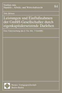 Produktbild: Leistungen und Einflussnahmen der GmbH-Gesellschafter durch eigenkapitalersetzende Darlehen