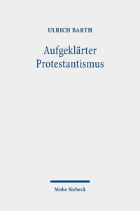 Produktbild: Aufgekl&auml;rter Protestantismus