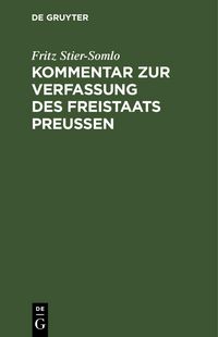 Produktbild: Kommentar zur Verfassung des Freistaats Preu&szlig;en