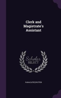 Produktbild: Clerk and Magistrate's Assistant