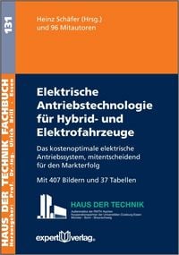 Produktbild: Elektrische Antriebstechnologie f&uuml;r Hybrid- und Elektrofahrzeuge