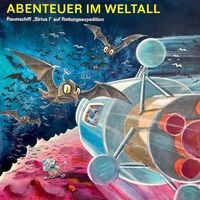 Produktbild: Abenteuer im Weltall - Raumschiff "Sirius I" auf Rettungsexpedition