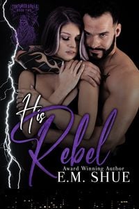 Produktbild: His Rebel (Tortured Souls Series, #2)
