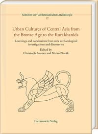 Produktbild: Urban Cultures of Central Asia from the Bronze Age to the Karakhanids