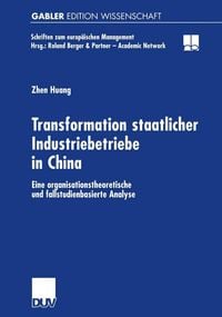 Produktbild: Transformation staatlicher Industriebetriebe in China