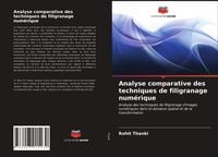 Produktbild: Analyse comparative des techniques de filigranage num&eacute;rique