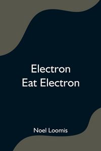 Produktbild: Electron Eat Electron