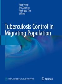 Produktbild: Tuberculosis Control in Migrating Population