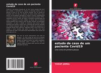 Produktbild: Estudo de caso de um paciente Covid19
