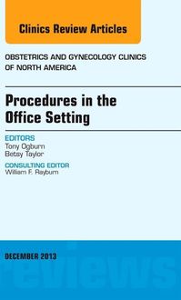 Produktbild: Procedures in the Office Setting, an Issue of Obstetric and Gynecology Clinics