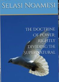 Produktbild: The Doctrine Of Power; Rightly Dividing The Supernatural