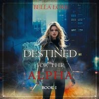 Produktbild: Destined for the Alpha (Book One)