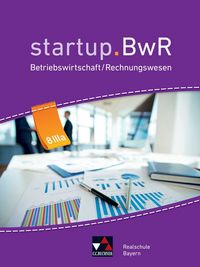 Produktbild: startup.BwR Realschule Bayern / startup.BwR Bayern 8 IIIa