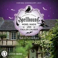 Produktbild: Tod im Geisterhaus - Spellbound - Mord, Magie und fauler Zauber, Folge 16