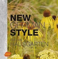 Produktbild: New German Style f&uuml;r den Hausgarten