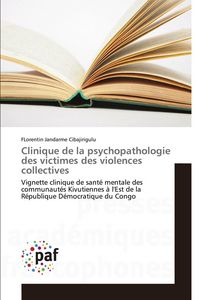 Produktbild: Clinique de la psychopathologie des victimes des violences collectives