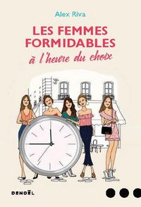 Produktbild: Les femmes formidables &agrave; l'heure du choix