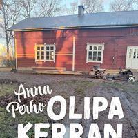 Produktbild: Olipa kerran talo - kuinka menetin rahani ja j&auml;rkev&auml;n ihmisen maineen
