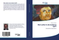 Produktbild: Met Luther in de moderne tijd?!