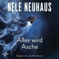 Produktbild: Alles wird Asche (Ein Bodenstein-Kirchhoff-Krimi 12)