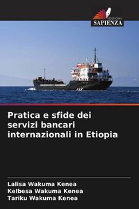 Produktbild: Pratica e sfide dei servizi bancari internazionali in Etiopia