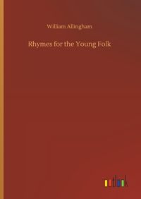 Produktbild: Rhymes for the Young Folk