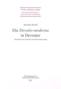 Bild vom Artikel Die Devotio moderna in Deventer vom Autor Susanne Krauss