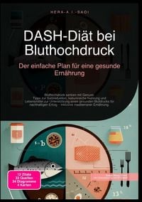 Produktbild: DASH-Di&auml;t bei Bluthochdruck: Der einfache Plan f&uuml;r eine gesunde Ern&auml;hrung